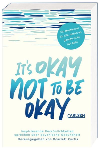 It’s okay not to be okay