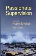 Passionate Supervision