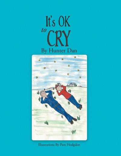 It’s OK to Cry
