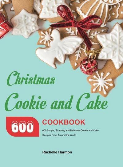 Christmas Cookie and Cake Cookbook