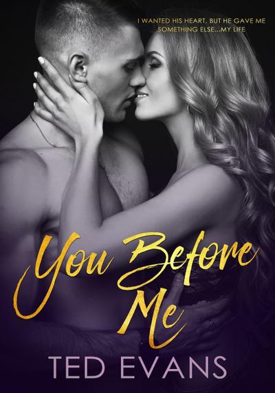 You Before Me (Doctor Give Me Love, #2)