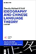 Ideography and Chinese Language Theory