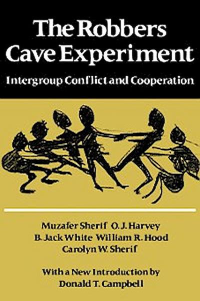 The Robbers Cave Experiment