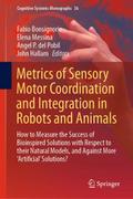 Metrics of Sensory Motor Coordination and Integrat