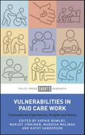 Vulnerabilities in Paid Care Work