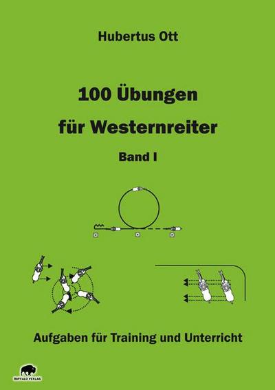 100 Übungen für Westernreiter 1