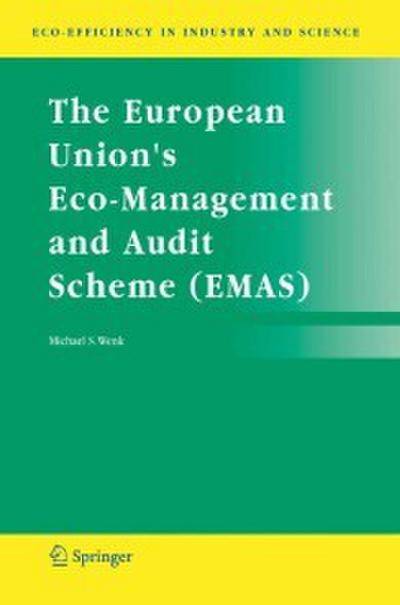 The European Union’s Eco-Management and Audit Scheme (EMAS)