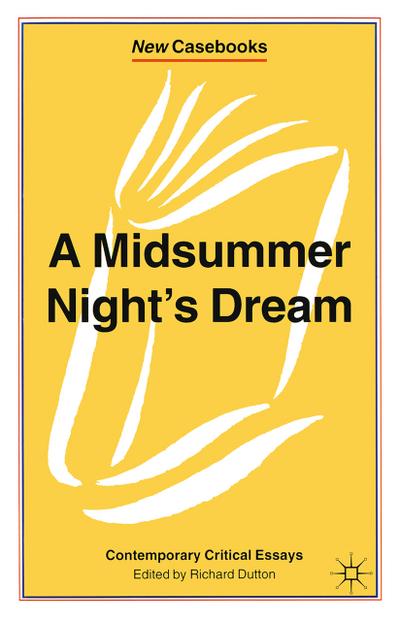 A Midsummer Night’s Dream