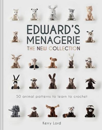 Edward’s Menagerie: The New Collection