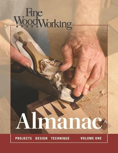 Fine Woodworking Almanac, Vol 1