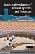 Statistical Mechanics of Cellular Systems and Proc