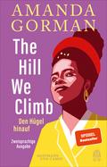 The Hill We Climb - Den Hügel hinauf