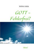 GOTT - Fehlerfrei? - NONA SARA