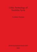 Lithic Technology of Neolithic Syria