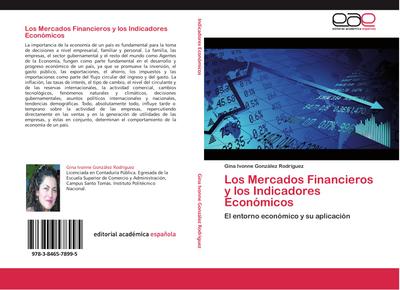Los Mercados Financieros y los Indicadores Económicos