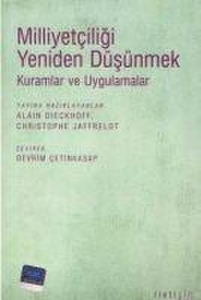 Milliyetciligi Yeniden Düsünmek