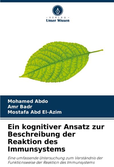 Ein kognitiver Ansatz zur Beschreibung der Reaktion des Immunsystems