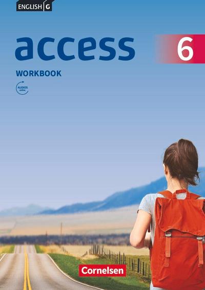 English G Access Band 6: 10. Schuljahr - Allgemeine Ausgabe - Workbook mit Audios online