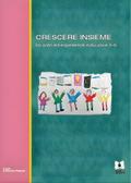 Crescere insieme
