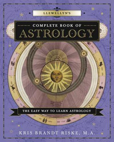 Llewellyn’s Complete Book of Astrology