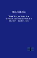 Rast´ ich, so rost´ ich.