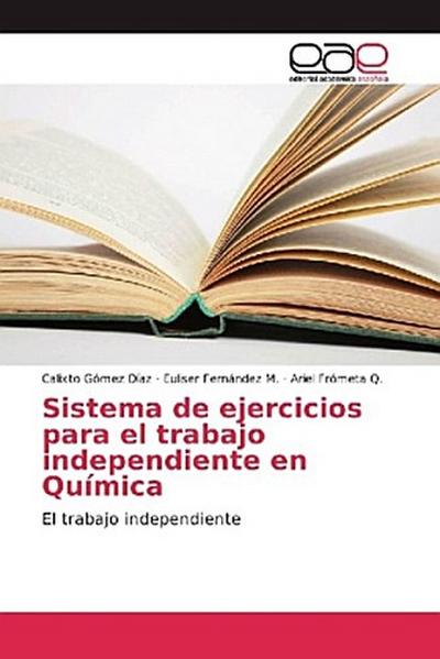 Sistema de ejercicios para el trabajo independiente en Química