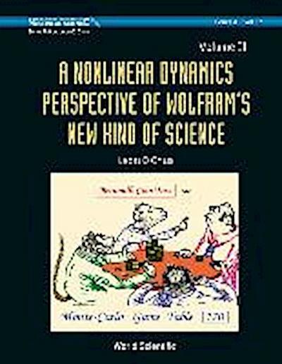 Nonlinear Dynamics Perspective of Wolfram’s New Kind of Science, a (Volume II)