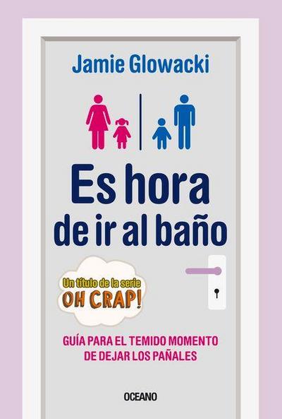 Es Hora de IR Al Baño