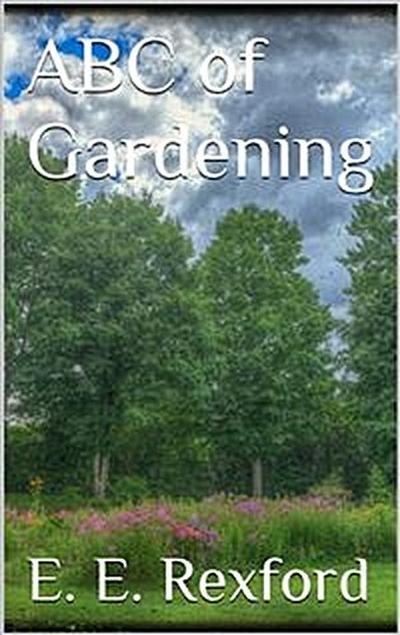 ABC of Gardening