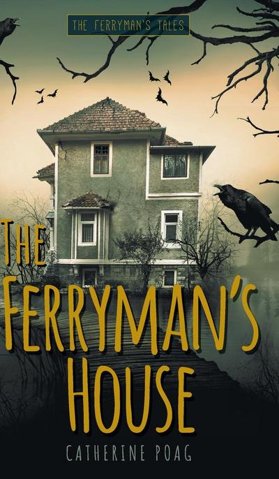 The Ferryman’s House