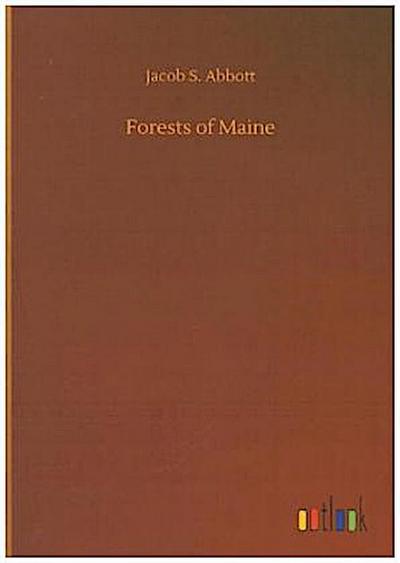 Forests of Maine