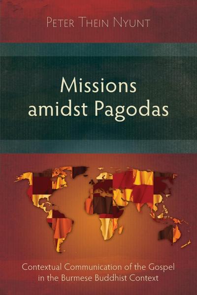 Missions Amidst Pagodas