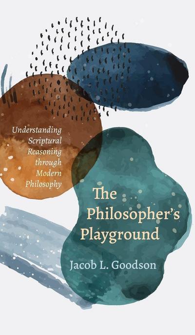 The Philosopher’s Playground