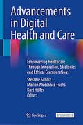 Advancements in Digital Health and Care