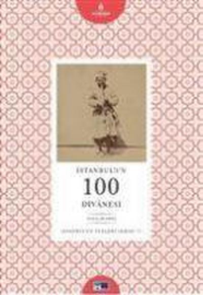 Istanbulun 100 Divanesi