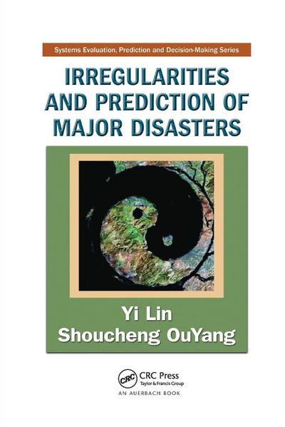 Irregularities and Prediction of Major Disasters