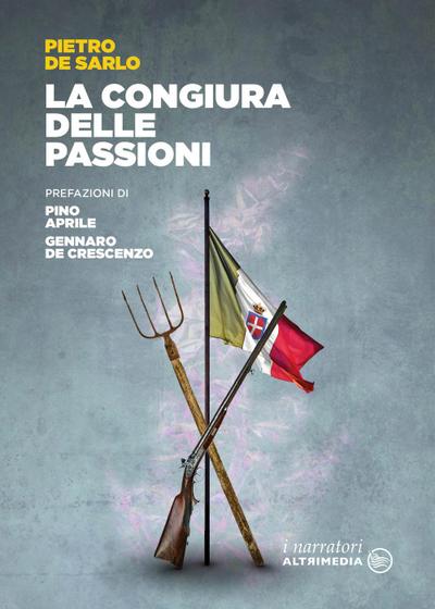 De Sarlo, P: Congiura delle passioni