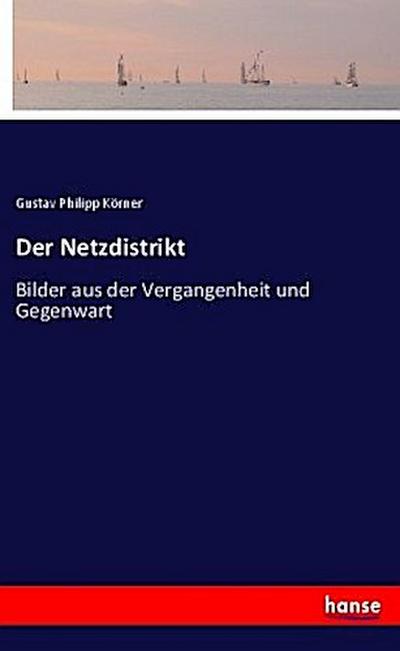 Der Netzdistrikt