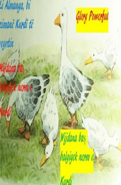 Li Almanya, bi zimanê Kurdî tê vegotin Wijdana bas balgiyek nerm e Kurdî