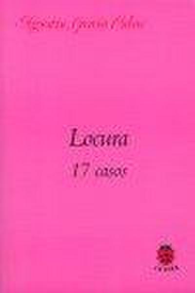 Locura : 17 casos