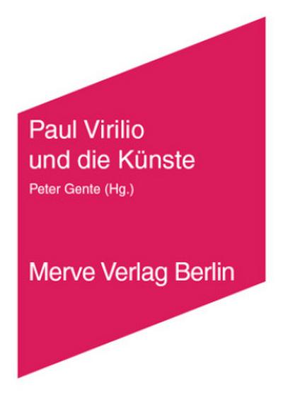 Paul Virilio und die Künste