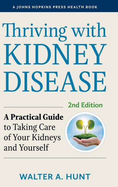 Thriving with Kidney Disease
