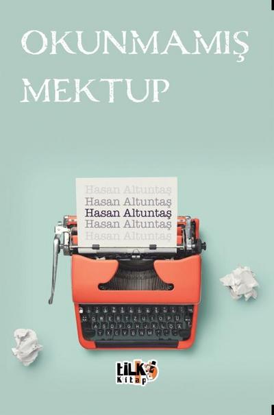 Okunmamis Mektup