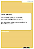 Rechnungslegung nach IFRS bei mittelständischen Unternehmen