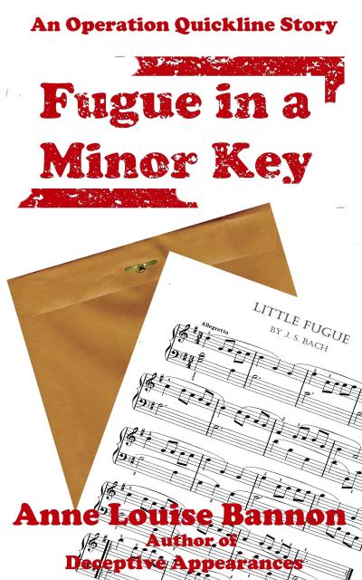 Fugue in a Minor Key (Operation Quickline, #4)
