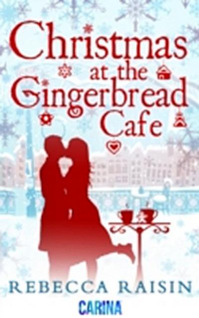 Christmas At The Gingerbread Cafe