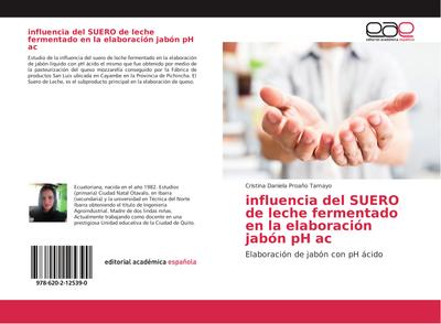 influencia del SUERO de leche fermentado en la elaboración jabón pH ac