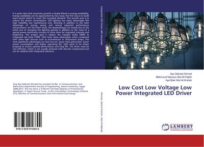 Low Cost Low Voltage Low Power Integrated LED Driver