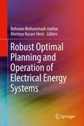 Robust Optimal Planning and Operation of Electrica