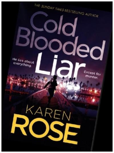 Cold Blooded Liar